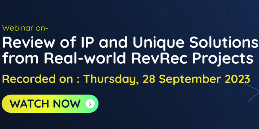 Bramasol Webinar Image- Review of IP and Unique Solutions from Real-world RevRec Projects